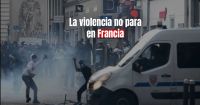 Francia: récord de detenidos en las protestas por el joven asesinado por la policía