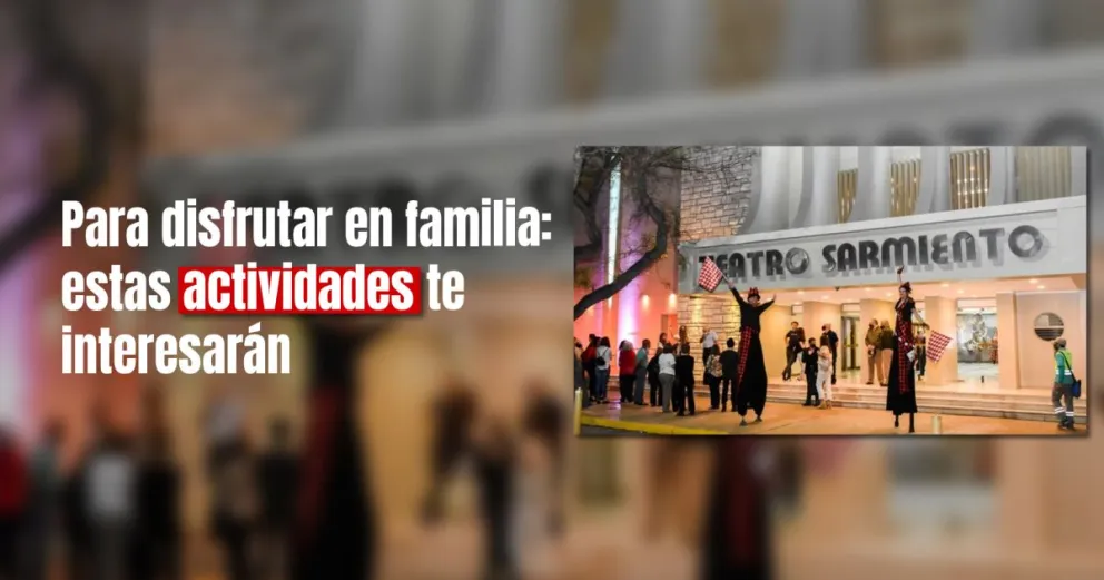 Conocé las propuestas que ofrece el Teatro Sarmiento para el receso invernal