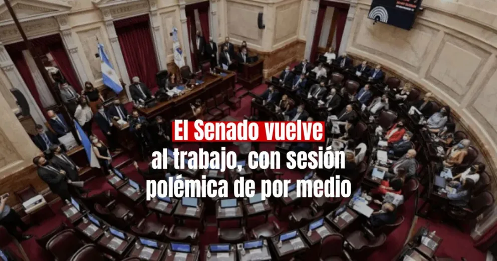 El Senado vuelve a sesionar después de cuatro meses