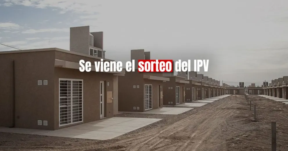 Este viernes el IPV realizará el sorteo de viviendas en Albardón