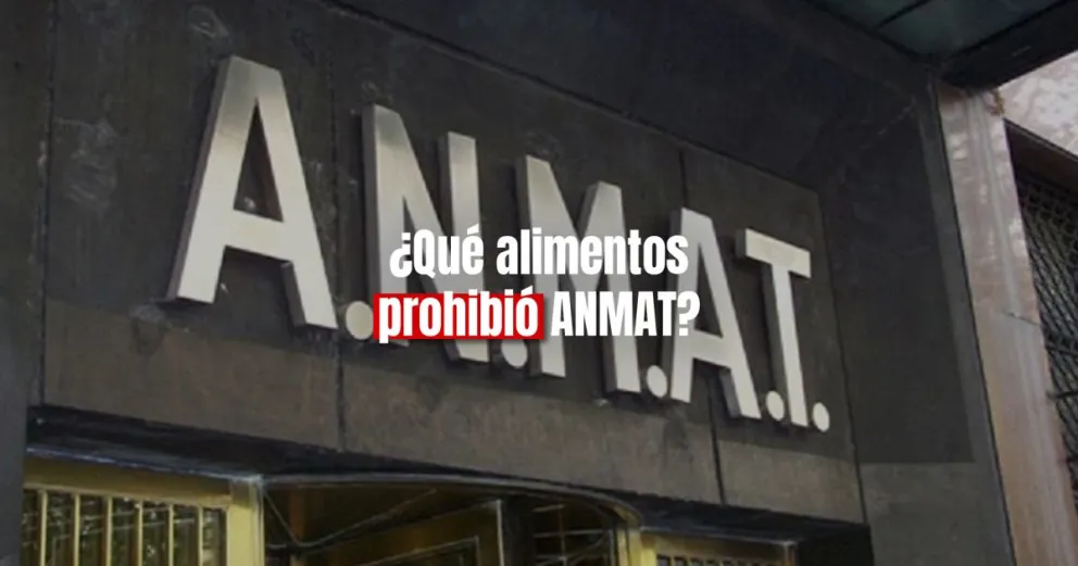 ANMAT prohibió varios alimentos por incumplir con las normas legales 
