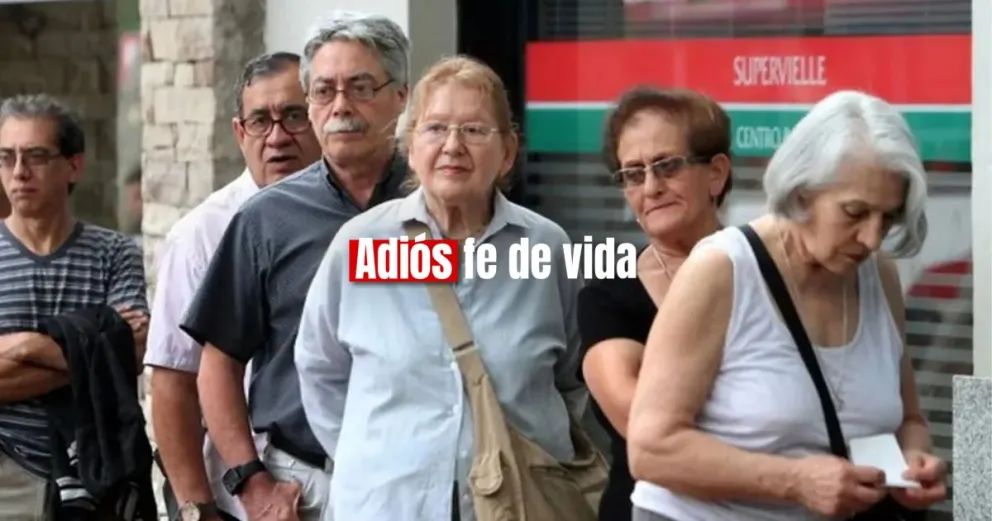 Se eliminó el trámite de fe de vida para jubilados y pensionados 
