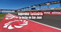 La fecha 12 del Superbike en el Villicum fue cancelada por la agenda electoral