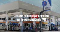 El Estado argentino está dispuesto a pagar USD 4.920 millones por la expropiación de YPF