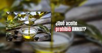Una conocida marca de aceite de oliva fue prohibida de ANMAT