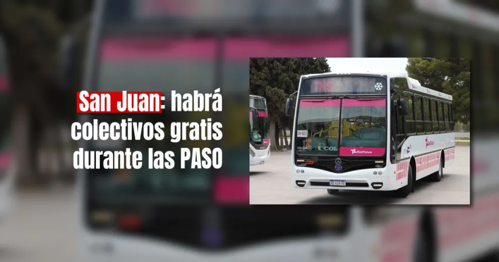 San Juan tendrá colectivos gratis para las elecciones del 13 de agosto 