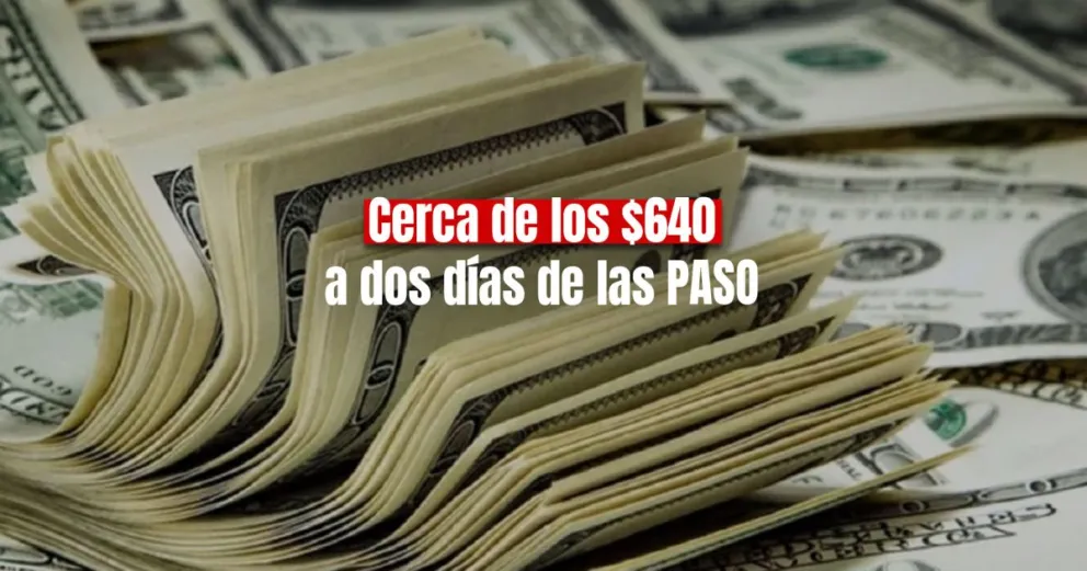 Dos días antes de las PASO, dólar en San Juan cerró en $637