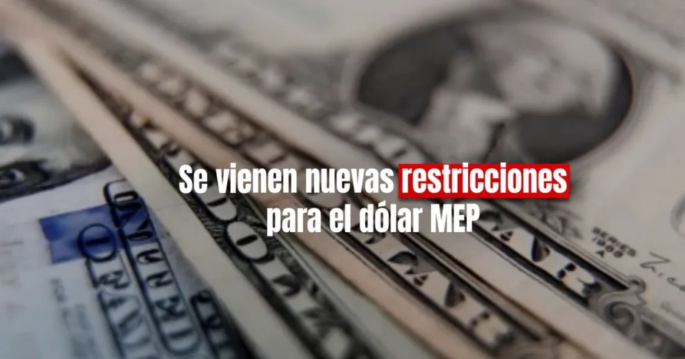 El Gobierno fijó un tope semanal para operaciones con dólar MEP 