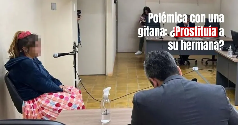 Una gitana en la mira, sospechada de prostituir a una hermana menor 