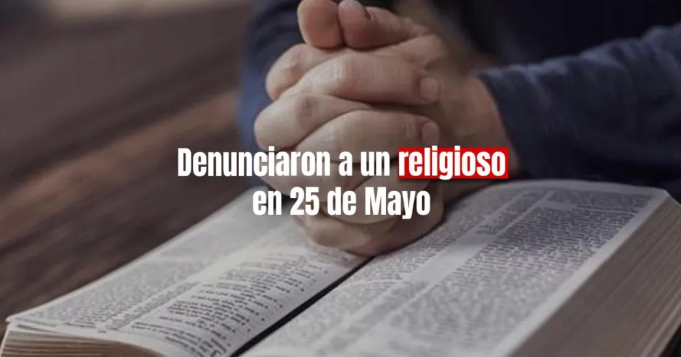 Denunciaron a un pastor evangélico por presunto abuso sexual