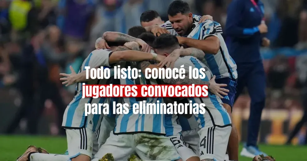 Lionel Scaloni confirmó la lista de convocados para el debut de las eliminatorias 