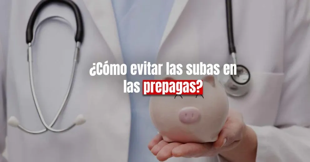 Ya se habilitó el trámite para pedir la suspensión de los aumentos en las prepagas