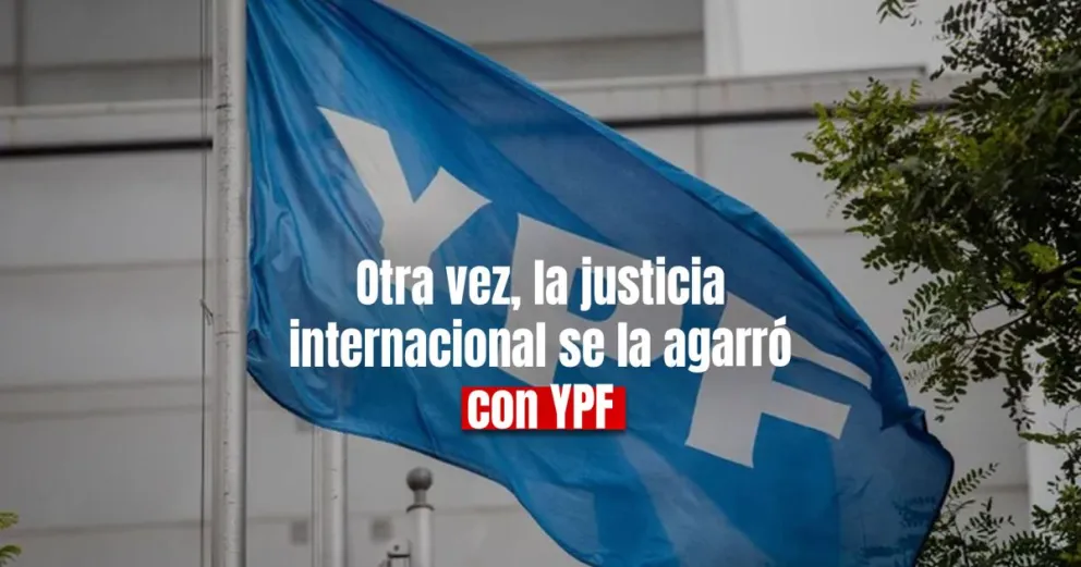 Nación apelará un fallo contra YPF que obliga a Argentina a pagar una suma millonaria
