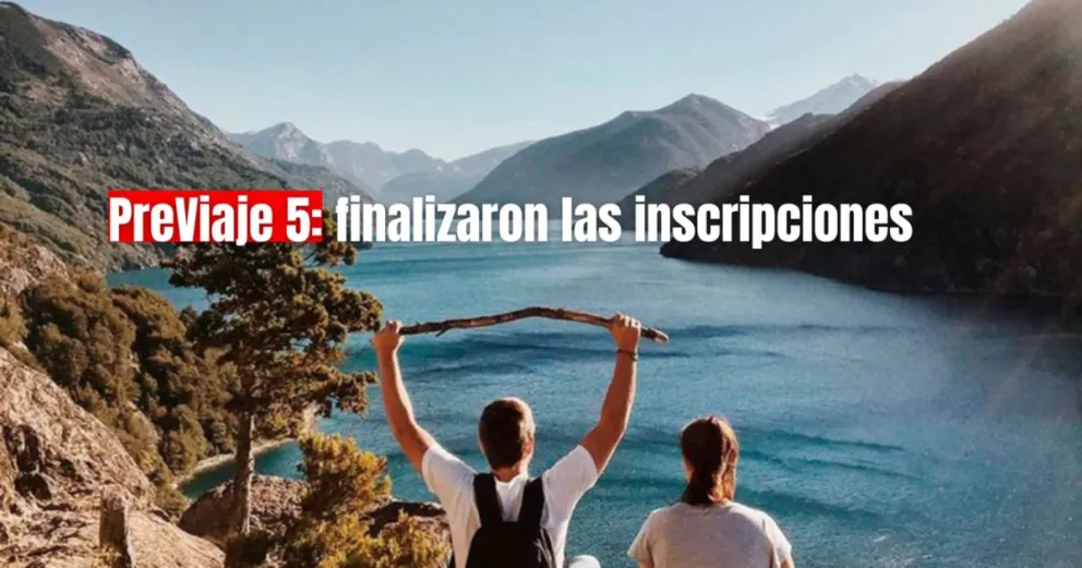 PreViaje 5: más de 500 mil turistas se inscribieron en el programa