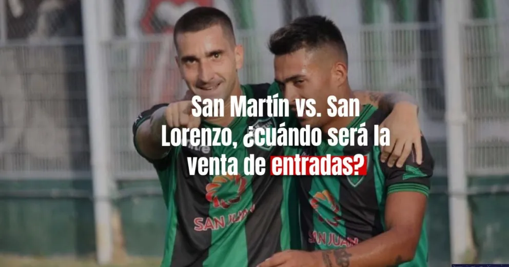 San Martín se enfrentará a San Lorenzo en La Rioja 