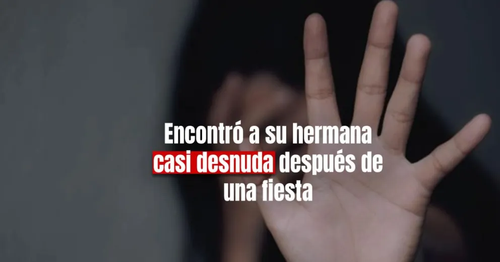 Una joven fue a una fiesta y la encontraron casi inconsciente 