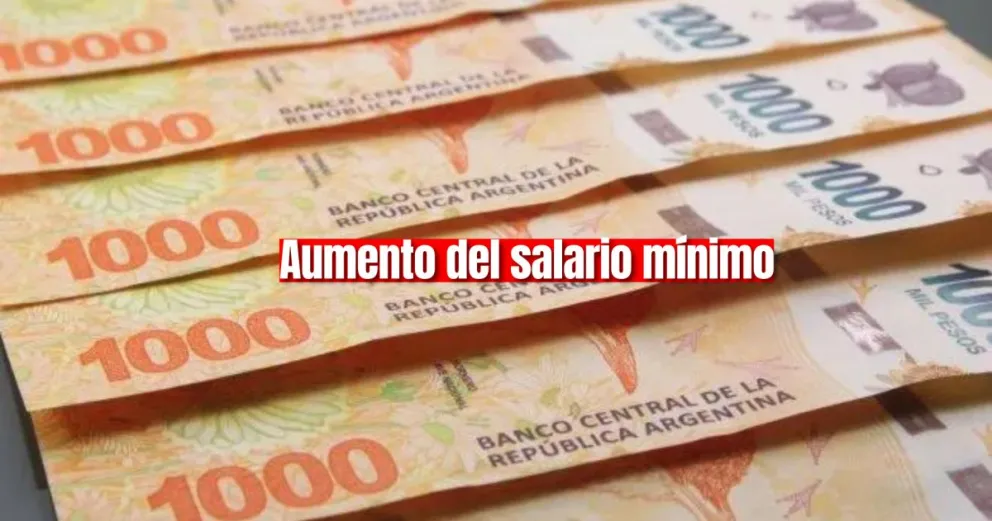 Se acordó que el salario mínimo va a alcanzar los $156,000 en el mes de diciembre
