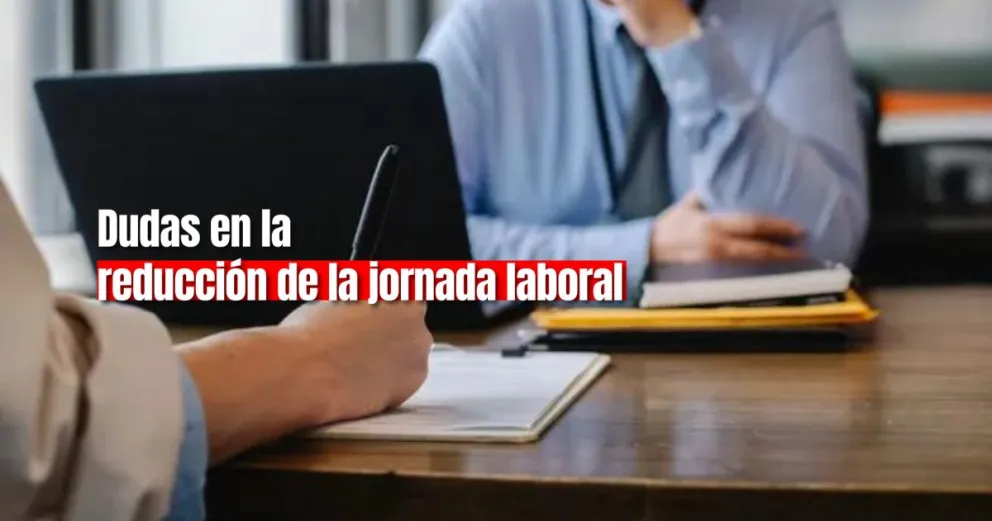 Empresarios advierten que la reducción de la jornada laboral podría perjudicar la generación de empleo