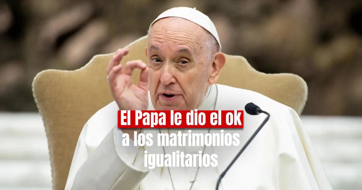 El Papa Francisco se muestra abierto a bendecir los matrimonios igualitarios