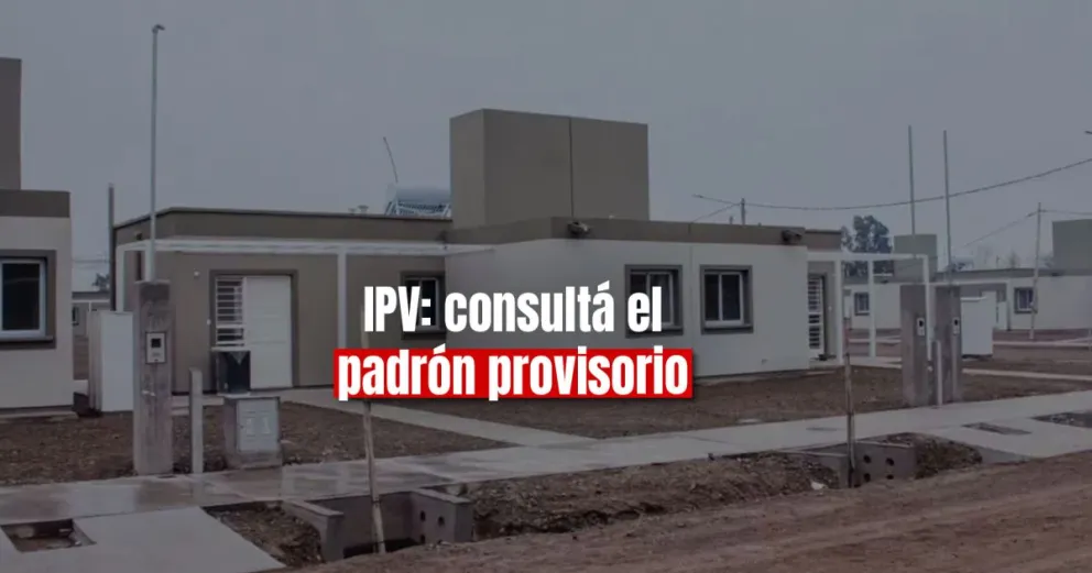 IPV publicó los padrones provisorios para el sorteo