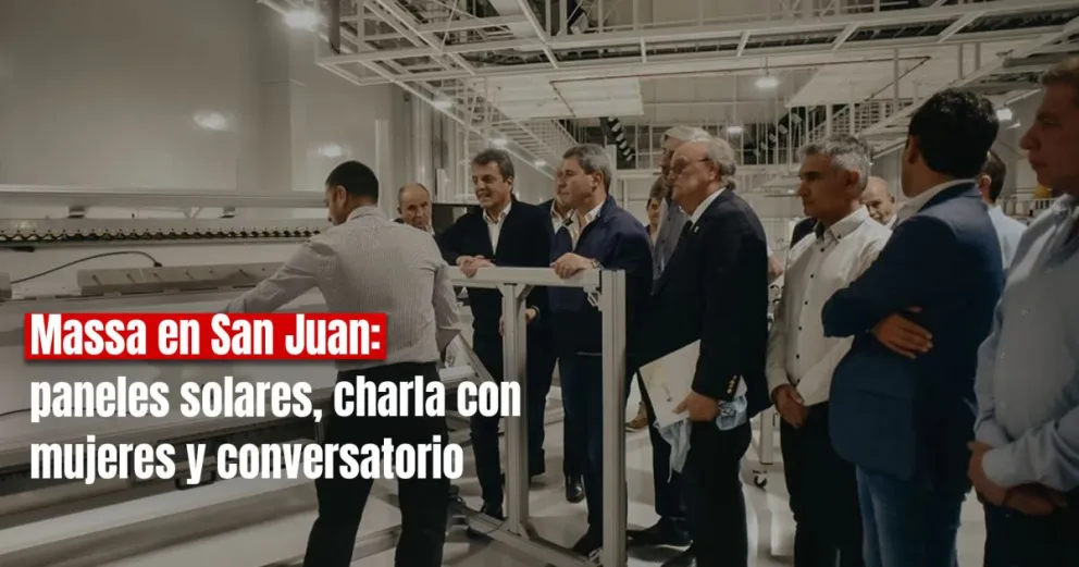 Massa recorrió la fábrica de paneles solares y charló con mujeres sanjuaninas